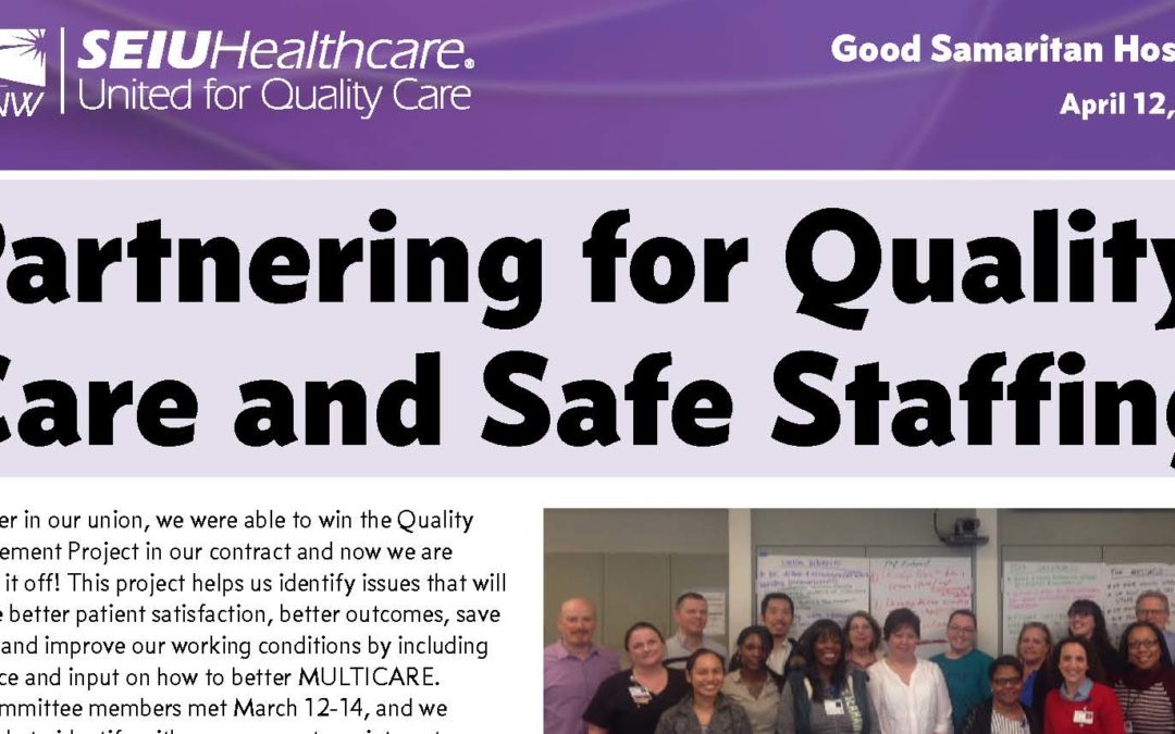 Partnering for quality care and safe staffing
