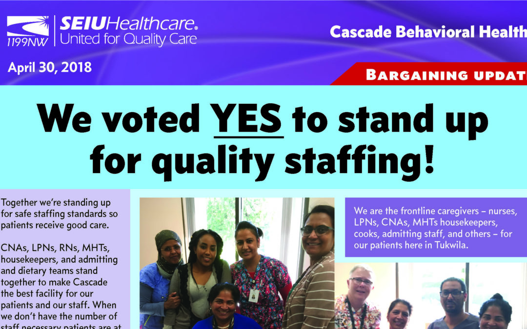 We voted yes to stand up for staffing