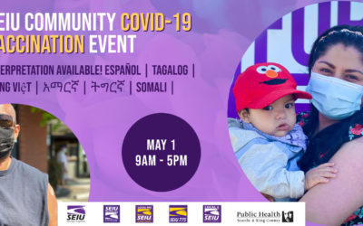 SEIU Community COVID-19 Vaccination Event on May 1