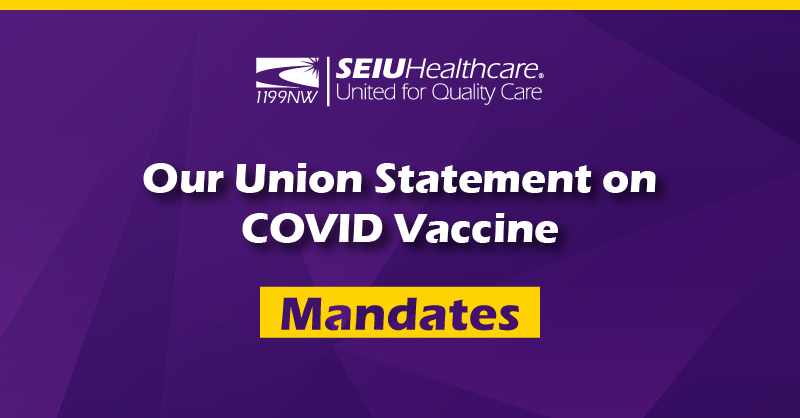 Union Statement on COVID Vaccine Mandates