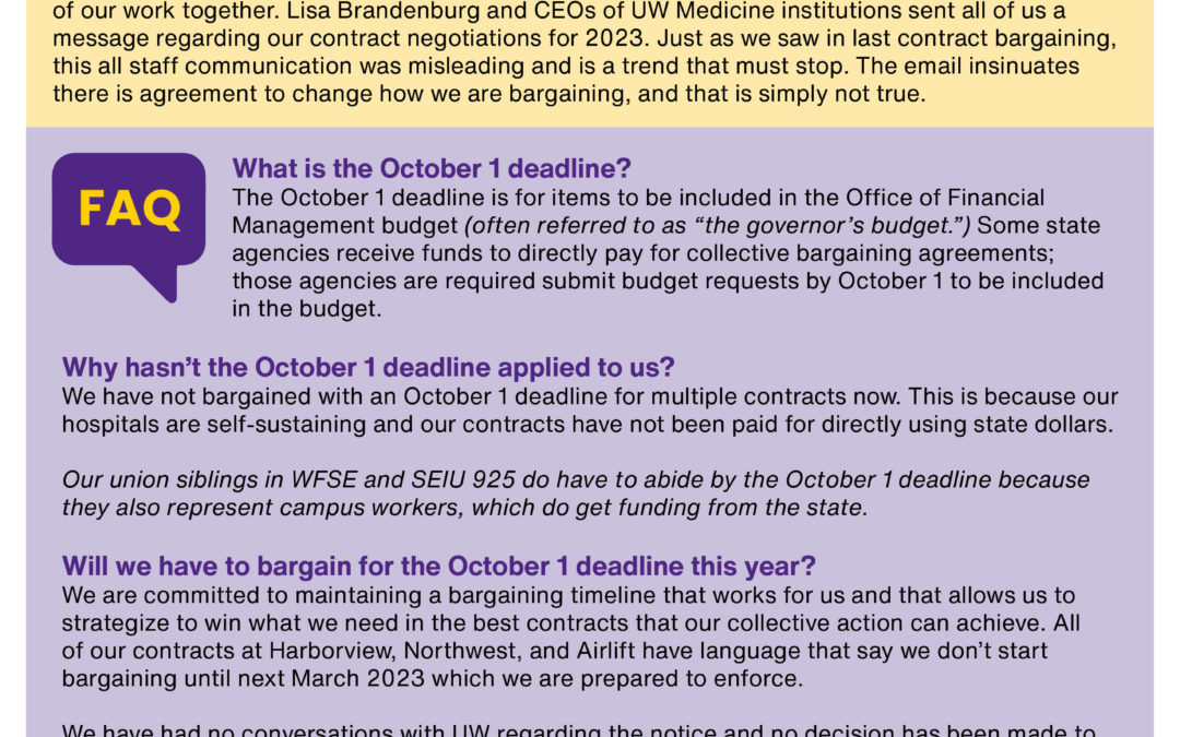 We’re committed to a bargaining timeline that works for us and call on UW Leadership to communicate honestly and transparently