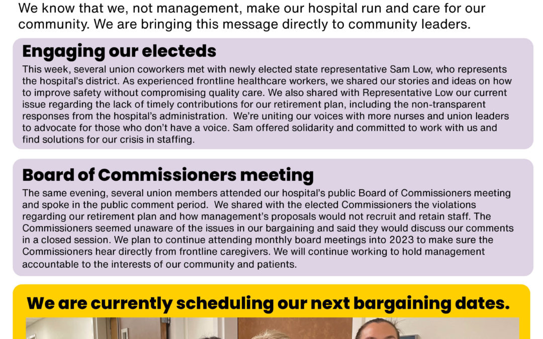 We’re advocating for the wages we need for safe staffing and patient safety Let’s put our community first!